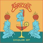 Dan.B – Daiquiri EP