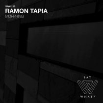 Ramon Tapia – Morphing