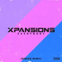 Xpansions – Everybody – Qubiko Remix