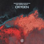 DubVision, Martin Garrix, Jordan Grace – Oxygen – Extended Mix