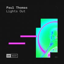 Paul Thomas – Lights Out