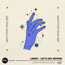 Lenno – Let’s Get Moving (Extended Mix)