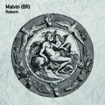Malvin (BR) – Reborn