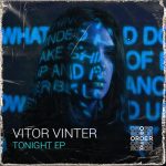 Vitor Vinter – Tonight Ep