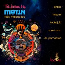 Motin, Kosa Records – The Dream Trip