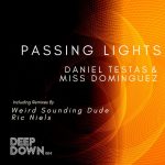 Daniel Testas, Miss Dominguez – Passing Lights