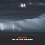 Unlighted, Nico Banfi – Tenacity