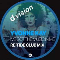 Yvonne Kay – I’ve Got The Music In Me (Re-Tide Club Mix)