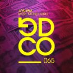 Joshwa – More Money Girls (Extended Mix)