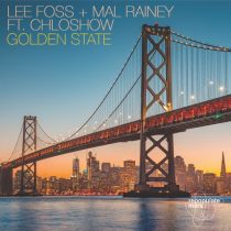 Lee Foss, Mal Rainey, Chloshow – Golden State