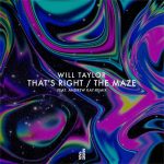 Will Taylor (UK) – That’s Right / The Maze