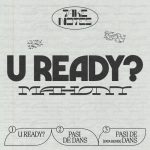 Mahony – U Ready? EP