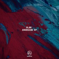 Slam – Aversion EP