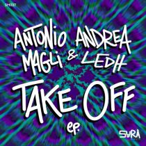 Antonio Magli, Andrea Ledh – Take Off