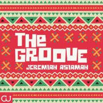 Jeremiah Asiamah – The Groove (Extended)