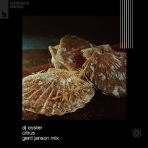 DJ Oyster – Citrus – Gerd Janson Mix