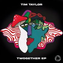 Tim Taylor (UK) – Twogether EP