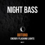 OOTORO, Chyra – Energy/Flashing Lights