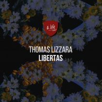Thomas Lizzara – Libertas