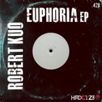 Robert Kuo – Euphoria EP