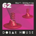 Ros T – Giving It Up (Remixes)