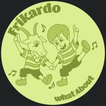 Frikardo – What About