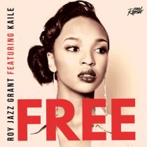 Roy Jazz Grant, Kaile – FREE