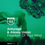 Anturage, Alexey Union, Aves Volare – Freedom Of Your Mind