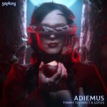 Lotus, Timmy Trumpet – Adiemus (Extended Mix)