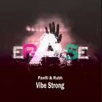 Panfil & Rubh – Vibe Strong