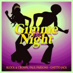 Block & Crown, Paul Parsons – Ghetto Jack – Nu Disco Club Mix