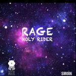 Holy Rider – Rage