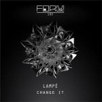 Lampe – Change It