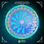 Stealth, Jay Hardway – My Sweet Heaven (feat. Stealth) [Extended Chill Mix]