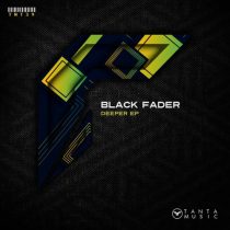 Black Fader – Deeper EP