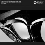 Zextone, Krees Waves – U & ME (Extended Mix)