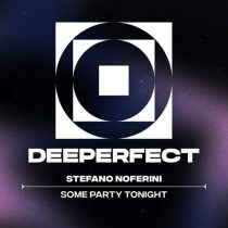 Stefano Noferini – Some Party Tonight