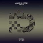 Maksim Dark – Vibrate
