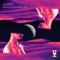 Shaded (LA) – Swagadocious