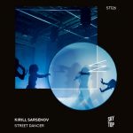 Kirill Sarsenov – Street Dancer