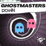 GhostMasters – Down