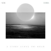 Soel, Oora – A Story Along The Road