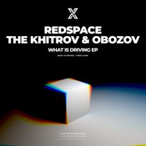 The Khitrov, Redspace, Obozov – What Is Driving