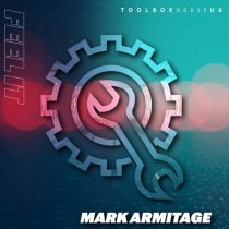 Mark Armitage – Feel It