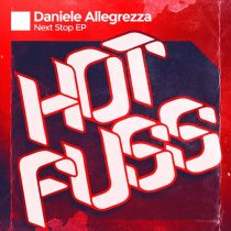 Daniele Allegrezza – Next Stop EP
