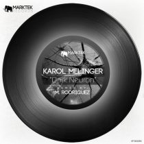 Karol Melinger – Dark Neuron (M. Rodriguez Remix)