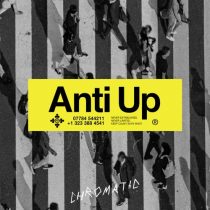 Anti Up – Chromatic (Extended Mix)