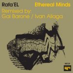 Rafa’EL – Ethereal Minds