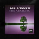 Jay Vegas – The Waters
