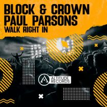 Block & Crown, Paul Parsons – Walk Right In